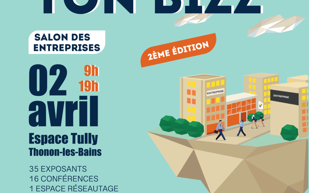 Je serai présent au salon Développe Ton Bizz à Thonon